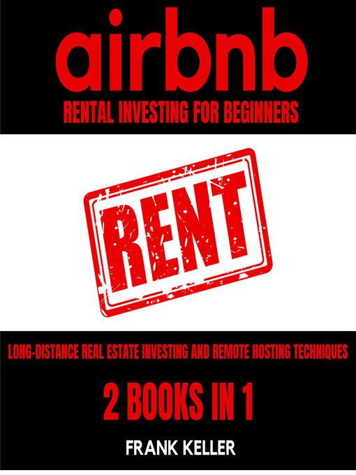 Title details for Airbnb Rental Business For Beginners by Frank Keller - Available